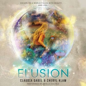 Elusion, Claudia Gabel