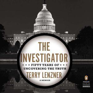 The Investigator, Terry Lenzner