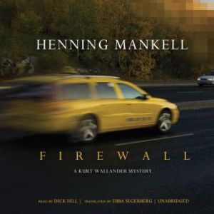 Firewall: A Kurt Wallander Mystery