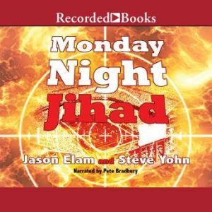 Monday Night Jihad, Jason Elam