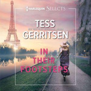 In Their Footsteps, Tess Gerritsen