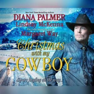Christmas with My Cowboy, Diana Palmer