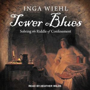 Tower Blues, Inga Wiehl