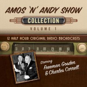 The Amos n Andy Show, Collection 1, Black Eye Entertainment