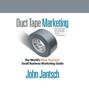Duct Tape Marketing Revised and Upda..., John Jantsch