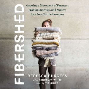 Fibershed, Rebecca Burgess