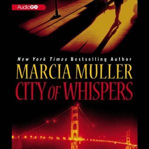 City of Whispers, Muller, Marcia