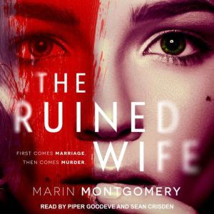The Ruined Wife, Marin Montgomery