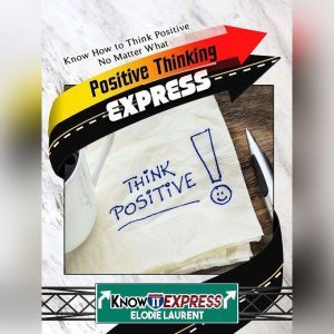 Positive Thinking Express, KnowIt Express