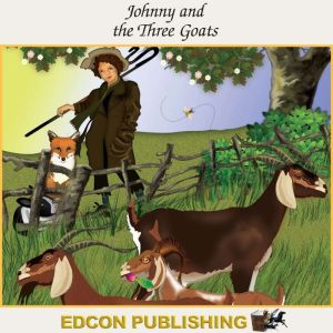Johnny and the Three Goats, Edcon Publishing Group