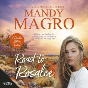 Road to Rosalee, Mandy Magro