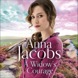 A Widows Courage, Anna Jacobs