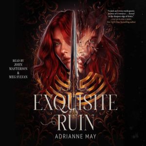 Exquisite Ruin, AdriAnne May