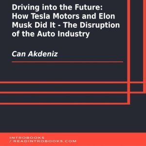 Driving into the Future How Tesla Mo..., Can Akdeniz