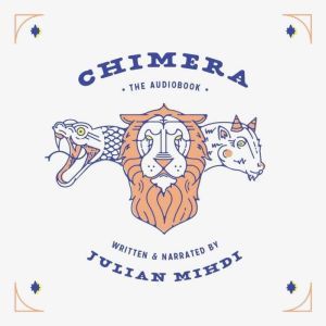 Chimera Four Stories and a Novelette..., Julian Mihdi