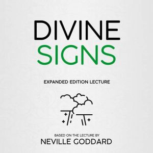 Divine Signs, Neville Goddard