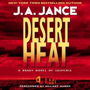 Desert Heat, J. A. Jance