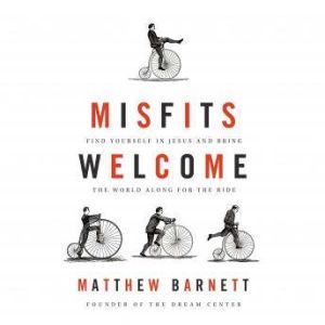 Misfits Welcome, Matthew Barnett