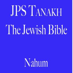 Nahum, The Jewish Publication Society