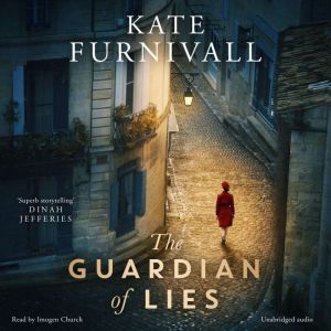 The Guardian of Lies, Kate Furnivall