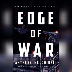 Edge of War, Anthony Melchiorri