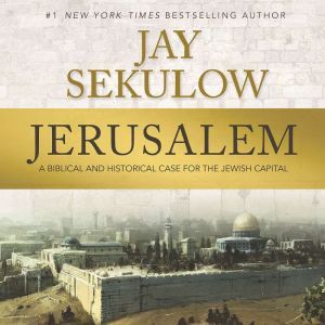Jerusalem, Jay Sekulow