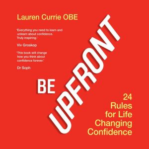 Be Upfront, Lauren Currie