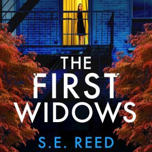 The First Widows: A completely unputdownable domestic thriller
