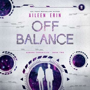 Off Balance, Aileen Erin