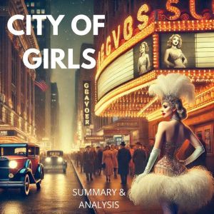 City of Girls Book Summary Analysi..., Hazel Quinn