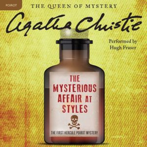 The Mysterious Affair at Styles, Agatha Christie