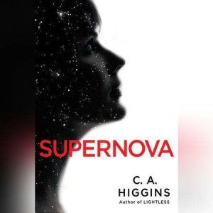 Supernova, C.A. Higgins