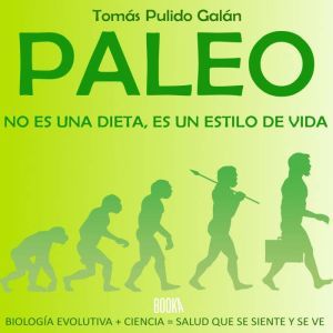 Paleo: no es una dieta, es un estilo de vida