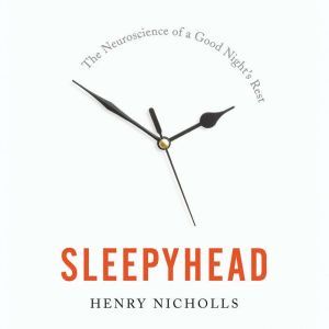 Sleepyhead, Henry Nicholls