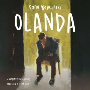 Olanda, Rafal Wojasinski