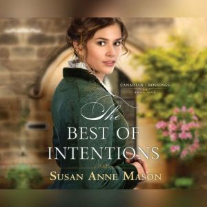 Best of Intentions, The, Susan Anne Mason
