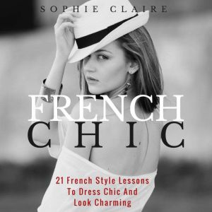 French Chic, Sophie Claire