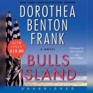Bulls Island, Dorothea Benton Frank