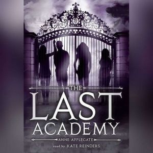 The Last Academy, Anne Applegate