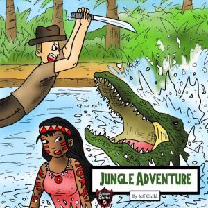 Jungle Adventure, Jeff Child