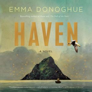 Haven: A Novel