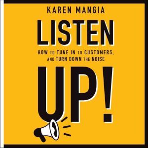 Listen Up!, Karen Mangia