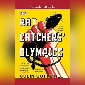 The Rat Catchers Olympics, Colin Cotterill