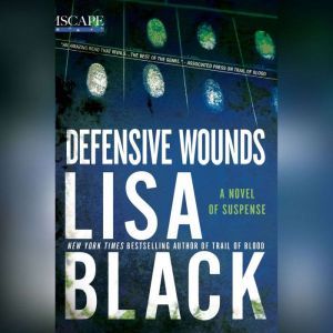 Defensive Wounds, Lisa Black