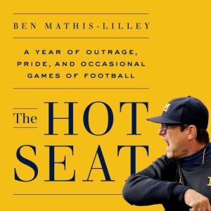 The Hot Seat, Ben MathisLilley