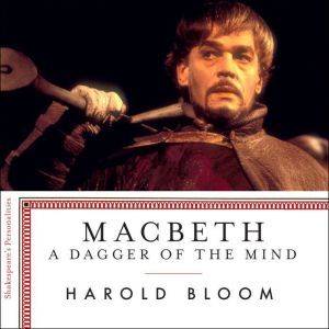 Macbeth, Harold Bloom