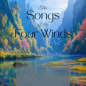 The Songs of the Four Winds