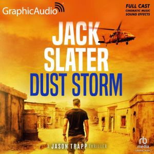 Dust Storm Dramatized Adaptation, Jack Slater