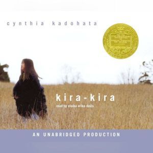 Kira - Kira, Cynthia Kadohata