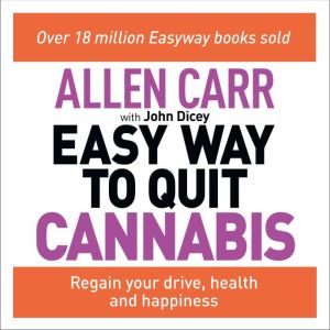 Allen Carrs Easy Way to Quit Cannabi..., Allen Carr